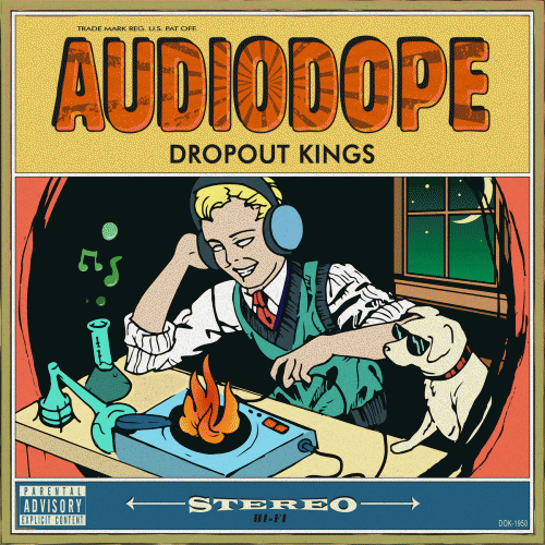 Dropout Kings : Audiodope